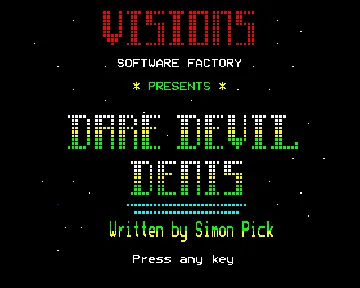 Dare Devil Denis (19xx)(Visions)[DDDENIS] screen shot title